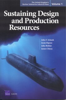 Front cover_The United Kingdom's Nuclear Submarine Industrial Base