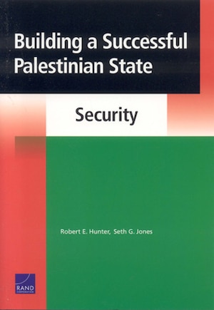 Building a Successful Palestinian State: Security