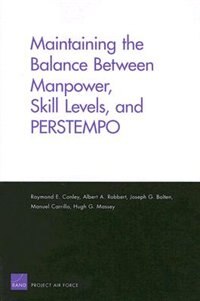 Front cover_Maintaining the Balance Between Manpower, skill Levels, and PERSTEMPO