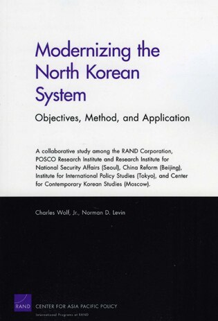 Front cover_Modernizing The North Korean System: Objectives, Method, And Application