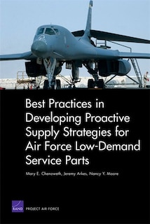 Front cover_Best Practices in Developing Proactive Supply Strategies for Air Force Low-Demand Service Parts