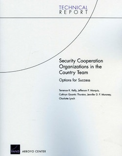 Front cover_Security Cooperation Organizations in the Country Team: Options for Success