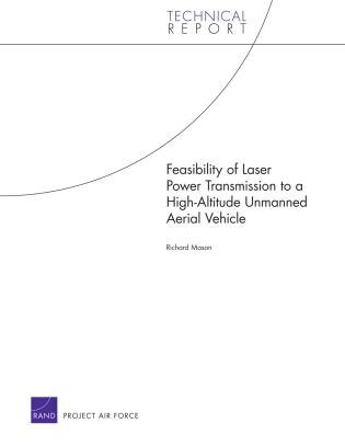 Front cover_Feasibility of Laser Power Transmission to a High-Altitude Unmanned Aerial Vehicle