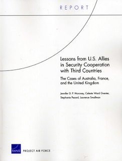 Front cover_Lessons from U.S. Allies in Security Cooperation with Third Countries
