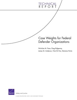 Front cover_Case Weights for Federal Defender Organizations