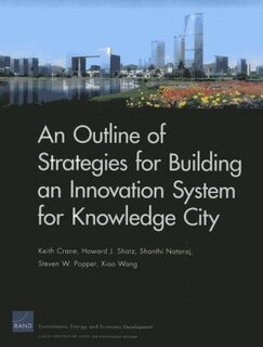 Front cover_An Outline of Strategies for Building an Innovation System for Knowledge City