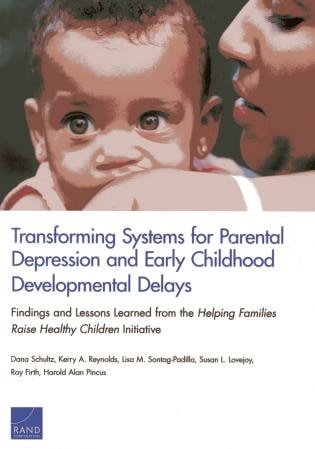 Front cover_Transforming Systems For Parental Depression And Early Childhood Developmental Delays
