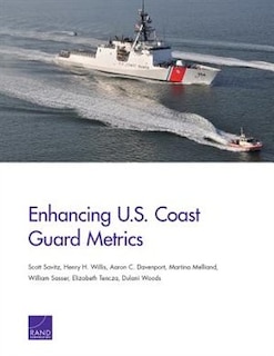 Enhancing U.s. Coast Guard Metrics