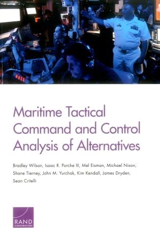 Maritime Tactical Command And Control Analysis Of Alternatives