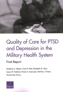 Front cover_Quality Of Care For Ptsd And Depression In The Military Health System