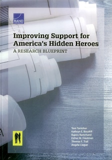 Front cover_Improving Support For America's Hidden Heroes