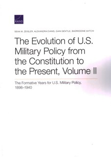 Couverture_The Evolution of U.S. Military Policy from the Constitution to the Present