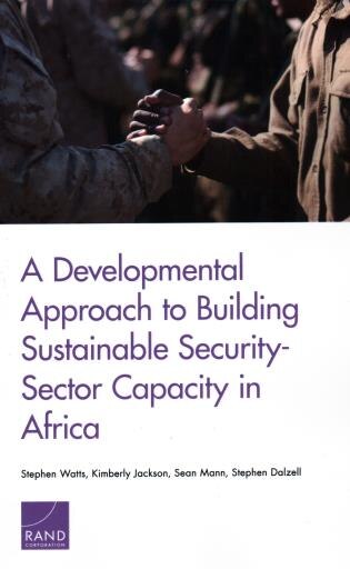Couverture_A Developmental Approach to Building Sustainable Security-Sector Capacity in Africa