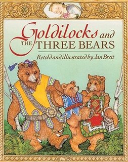 Goldilocks And The Three Bears