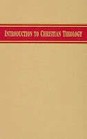 Introduction To Christian Theology