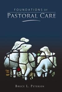 Front cover_Foundations Of Pastoral Care