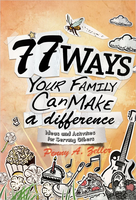 Front cover_77 WAYS YOUR FAMILY CAN MAKE A DIFFERENCE