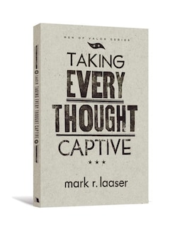 Front cover_TAKING EVERY THOUGHT CAPTIVE
