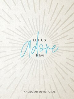 Couverture_Let Us Adore Him