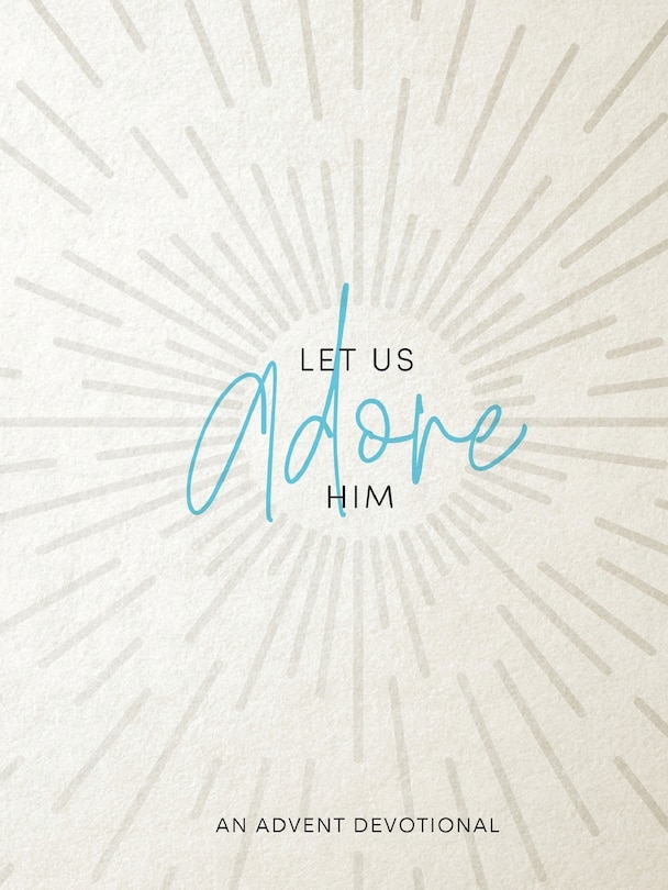 Couverture_Let Us Adore Him