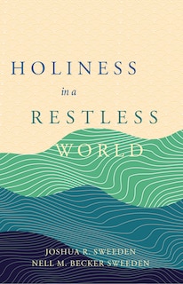 Front cover_Holiness in a Restless World
