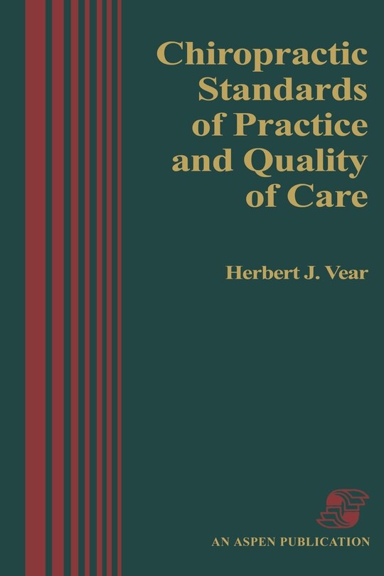Front cover_Chiropractic Standards of Practice and Quality of Care