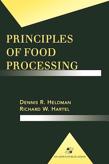 Principles Of Food Processing