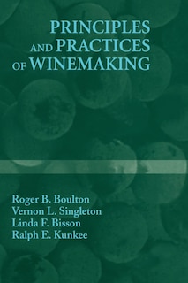 Front cover_Principles And Practices Of Winemaking
