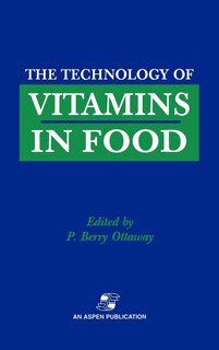 Front cover_Technology of Vitamins in Food