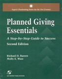 Planned Giving Essentials: A Step by Step Guide to Success