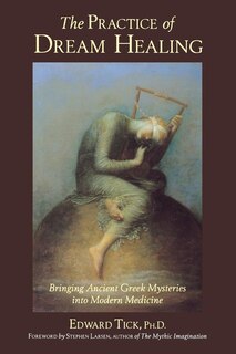 Front cover_The Practice of Dream Healing