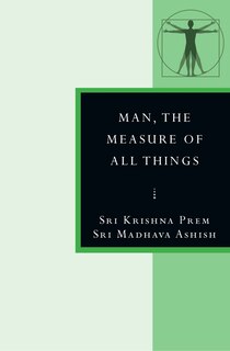 Front cover_Man, The Measure Of All Things