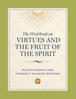 Couverture_The Workbook on Virtues and the Fruit of the Spirit