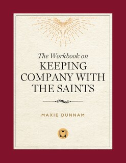 Front cover_The Workbook of Keeping Company with the Saints