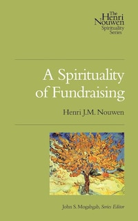 Front cover_A SPIRITUALITY OF FUNDRAISING