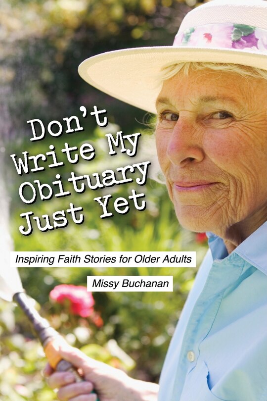 Front cover_Don't Write My Obituary Just Yet