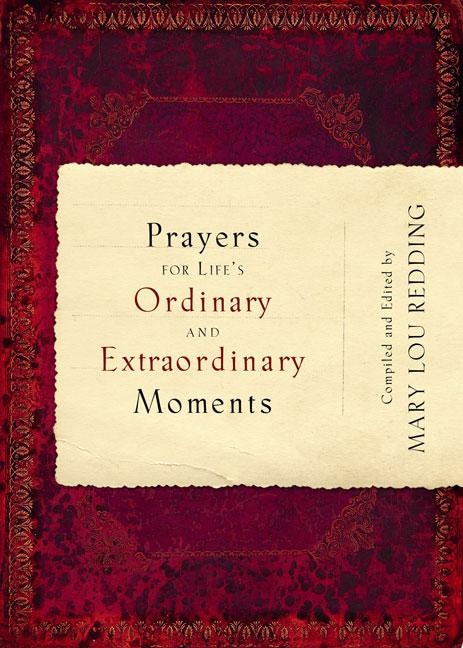 Front cover_Prayers for Life's Ordinary and Extraordinary Moments
