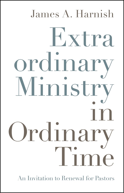 Front cover_Extraordinary Ministry in Ordinary Time