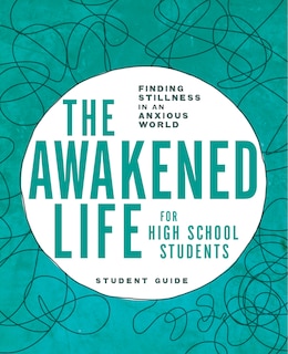 Couverture_The Awakened Life for High School Students