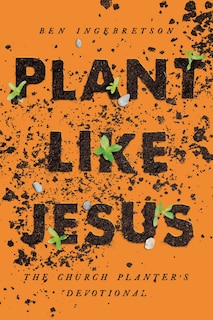 Front cover_Plant Like Jesus