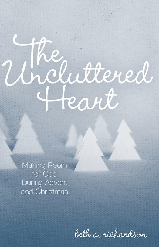 Front cover_The UNCLUTTERED HEART