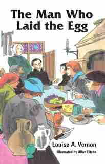 The Man Who Laid the Egg by Louise Vernon, Louise