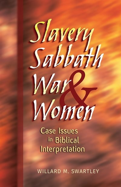 Front cover_Slavery, Sabbath, War & Women