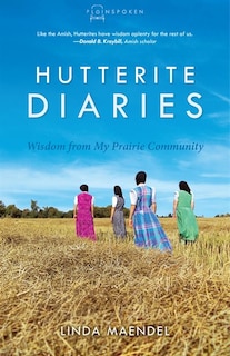 Front cover_HUTTERITE DIARIES