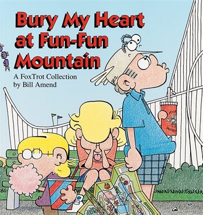 Front cover_Bury My Heart At Fun-fun Mountain