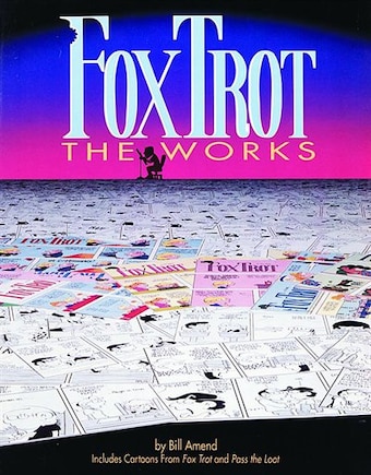 FoxTrot: The Works