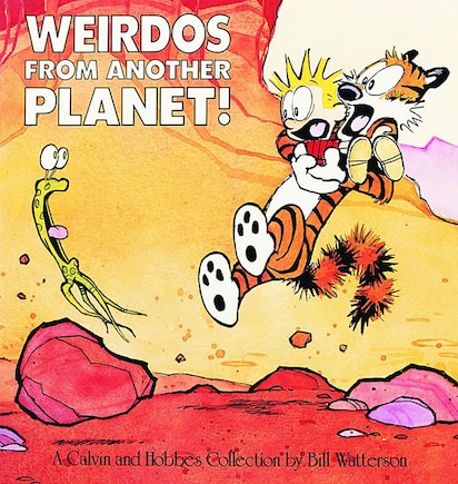 Weirdos From Another Planet!: A Calvin and Hobbes Collection