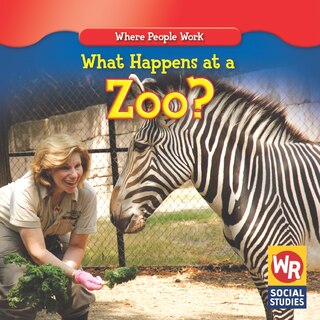 Front cover_What Happens at a Zoo?