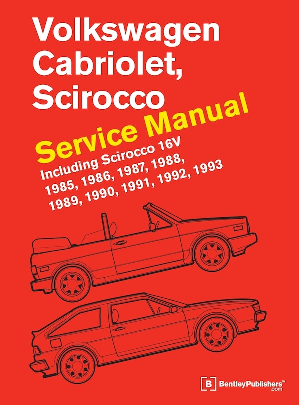 Front cover_Volkswagen Cabriolet, Scirocco Service Manual: 1985, 1986, 1987, 1988, 1989, 1990, 1991, 1992, 1993