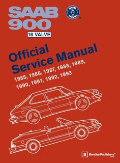 SAAB 900 16 Valve Official Service Manual: 1985-1993